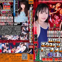 BECT-34 BATTLE Extreme Tournament 6th Semifinal Second Game Yukari Miyazawa, Mao Hamazaki